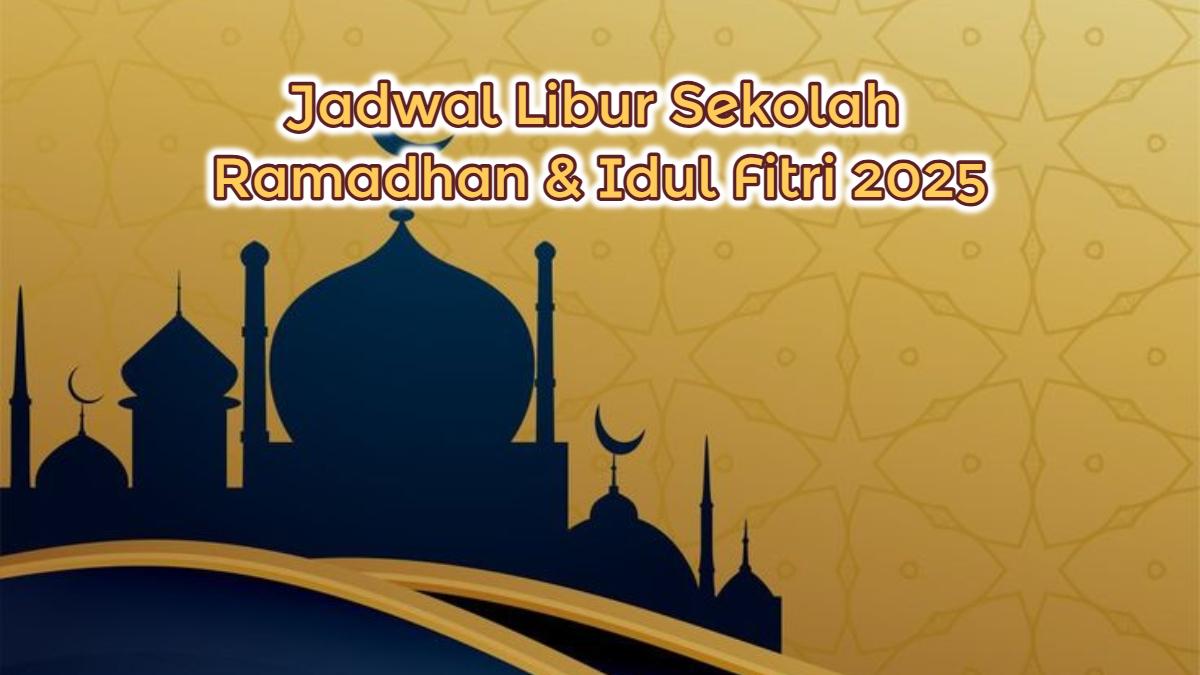 Jadwal-libur-sekolah-saat-Ramadhan-dan-Idul-Fitri-2025-total-ada-24-hari.jpg