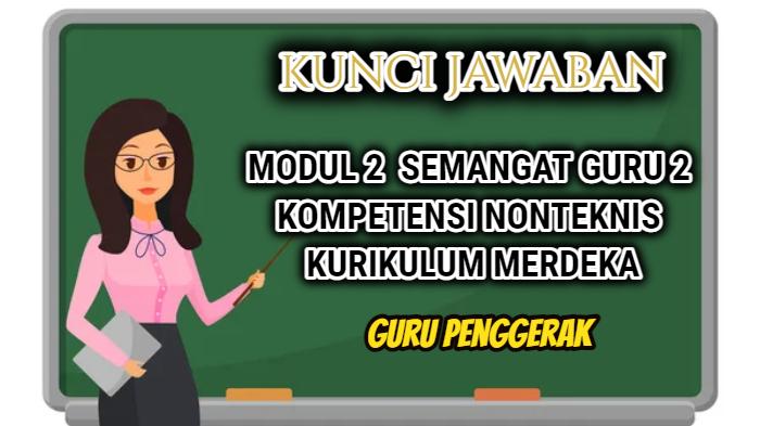 Jawaban-dari-soal-Latihan-Pemahaman-dan-Cerita-Reflektif-Modul-2-pada-Topik-Semangat-Guru-2.jpg
