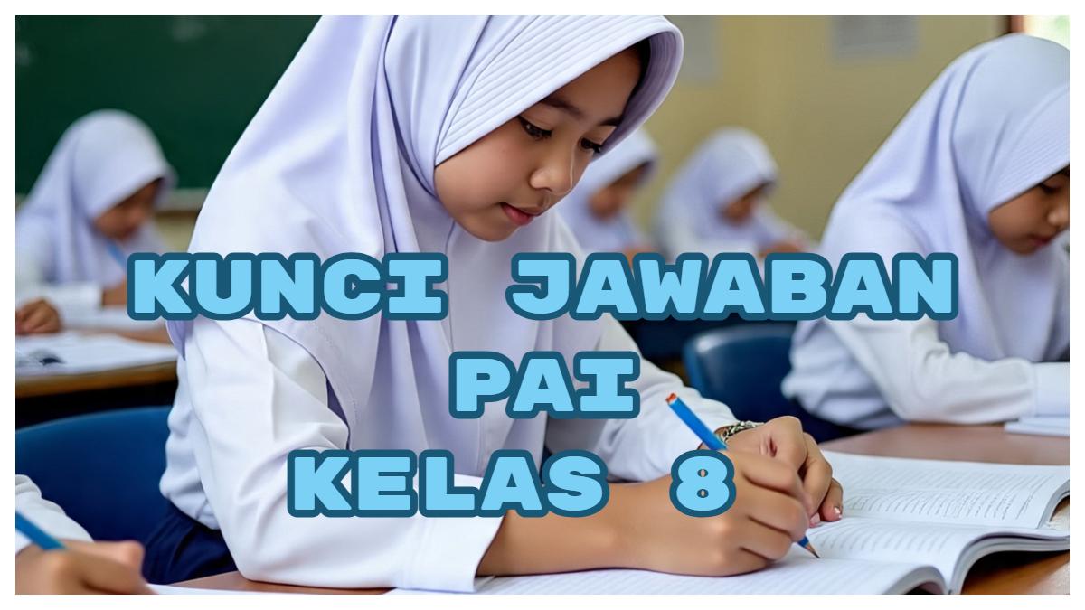 Kunci Jawaban PAI Kelas 8 Halaman 23 Bacaan Ra Tarqīq Pada Kutipan Tersebut Terdapat Pada Nomor