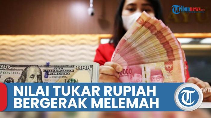 Mengapa Rupiah Terus Melemah? Jelaskan Alasan Indonesia Tak Menganut Fixed Rate? Simak Jawabannya