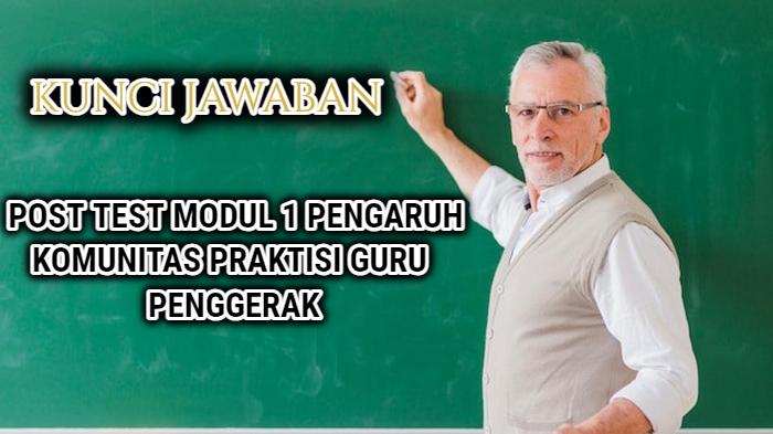 Manfaat Komunitas Praktisi Adalah? Ini Jawaban Terbaik Post Test Modul 1 Platform Merdeka Mengajar