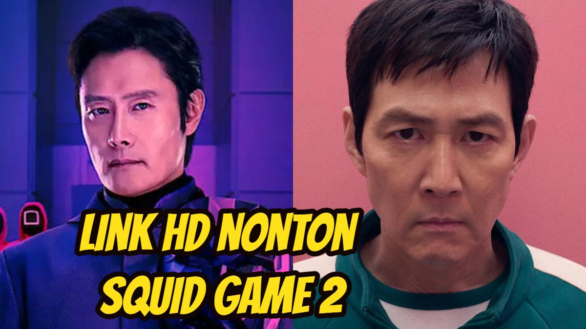 Link-High-Definition-HD-nonton-Squid-Game-2-full-episode-1-2-3-4-5-6-7-di-Netflix.jpg