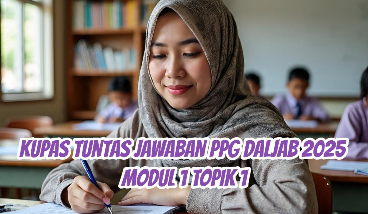Modul-1-Topik-1-PPG-Daljab-2025.jpg