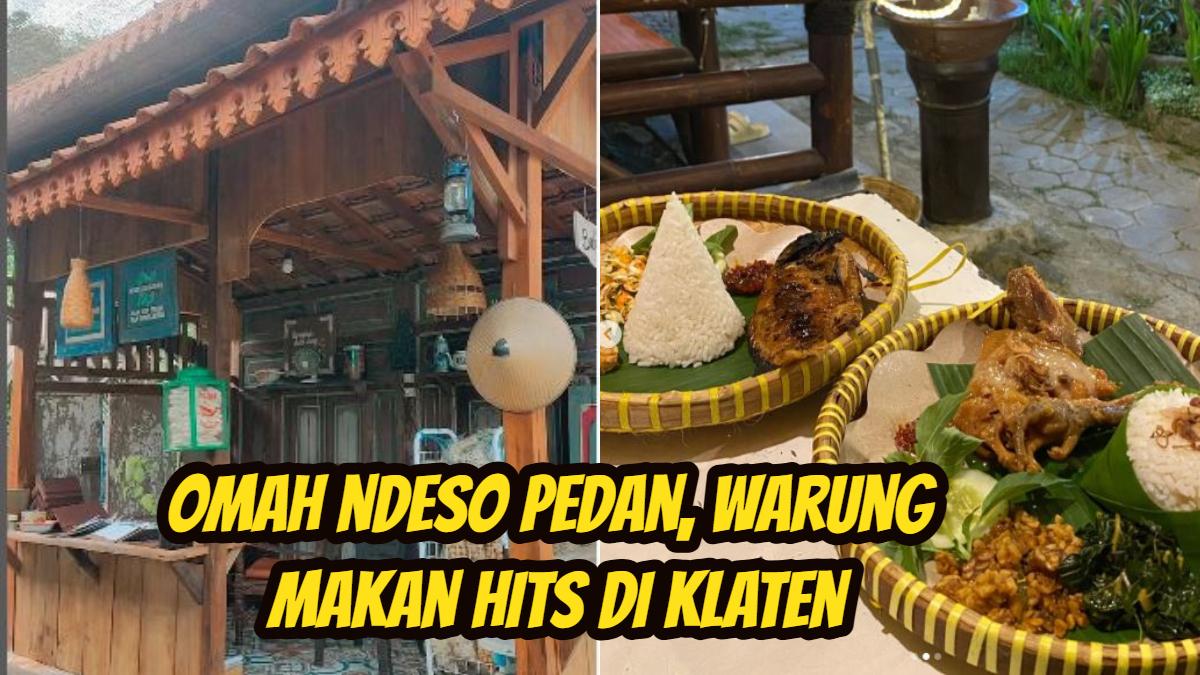 Omah-Ndeso-Pedan-warung-makan-hits-favorit-warga-di-Klaten-2.jpg