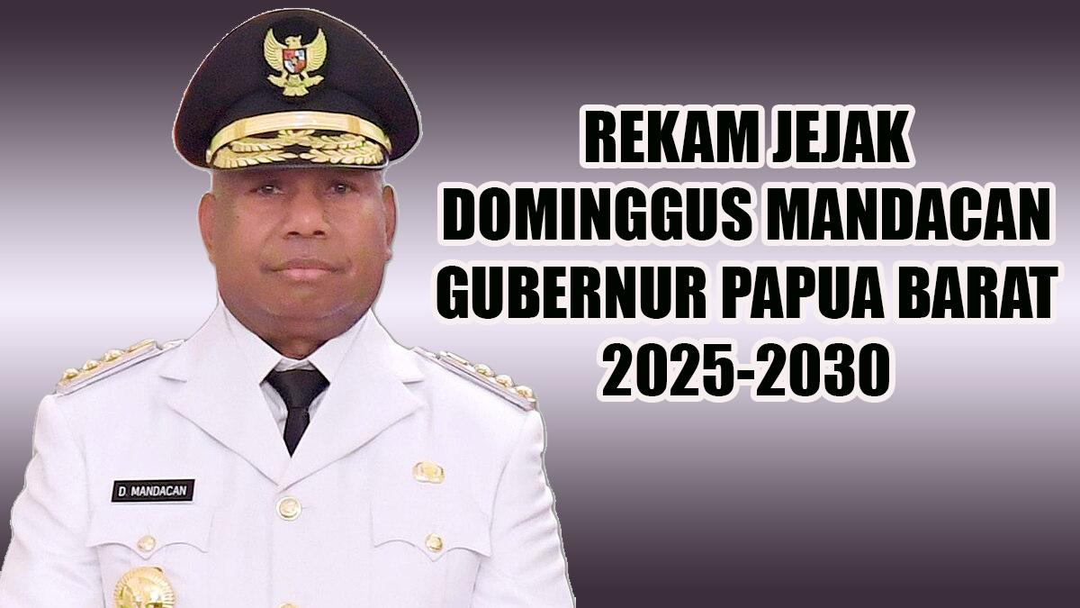 Rekam-jejak-Dominggus-Mandacan-Gubernur-Papua-Barat.jpg