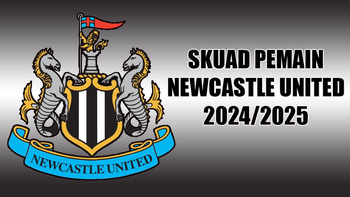 Skuad-pemain-Newcastle-United-20242025.jpg