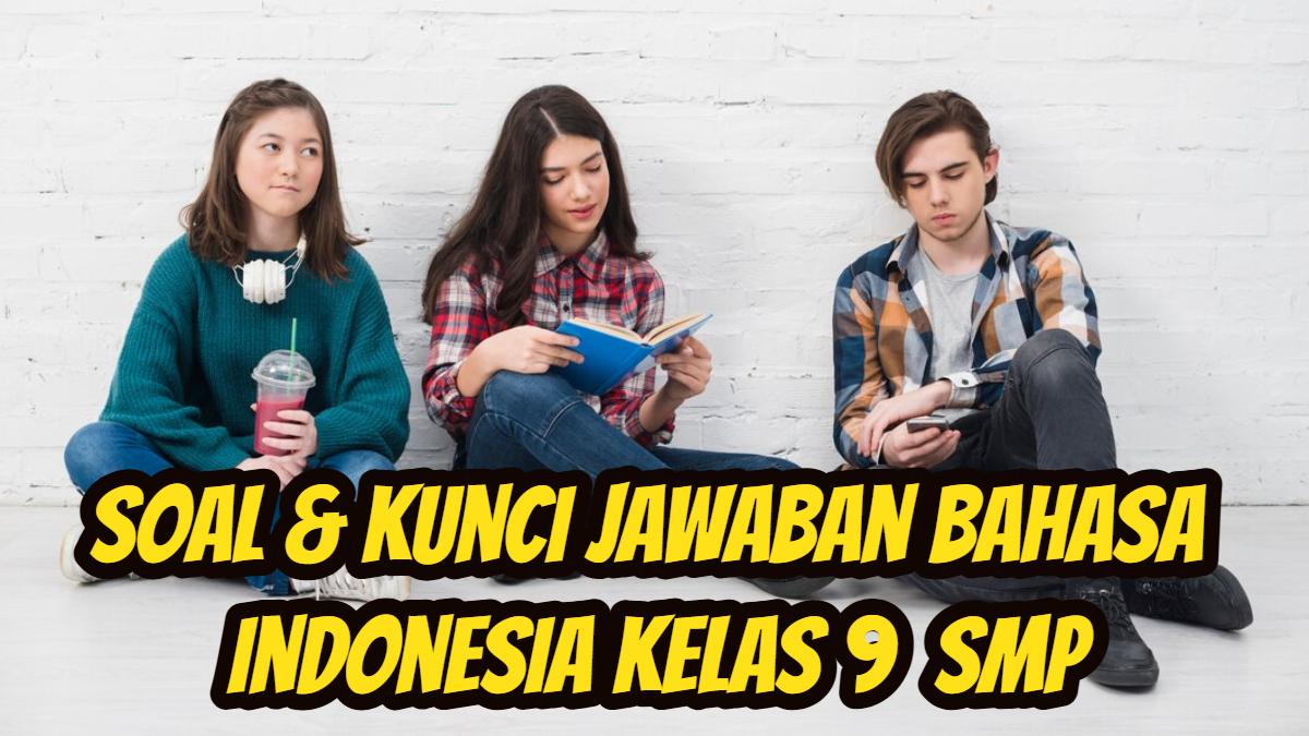 Soal-dan-kunci-jawaban-Bahasa-Indonesia-kelas-9-SMP-halaman-135-136-137-14.jpg