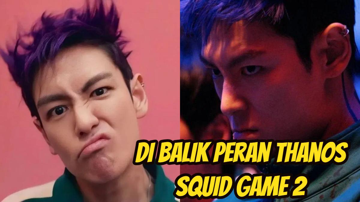 Squid Game 2 Rampung, T.O.P Eks BIGBANG Blak-blakan Tentang Latar Belakang Perannya Sebagai Thanos