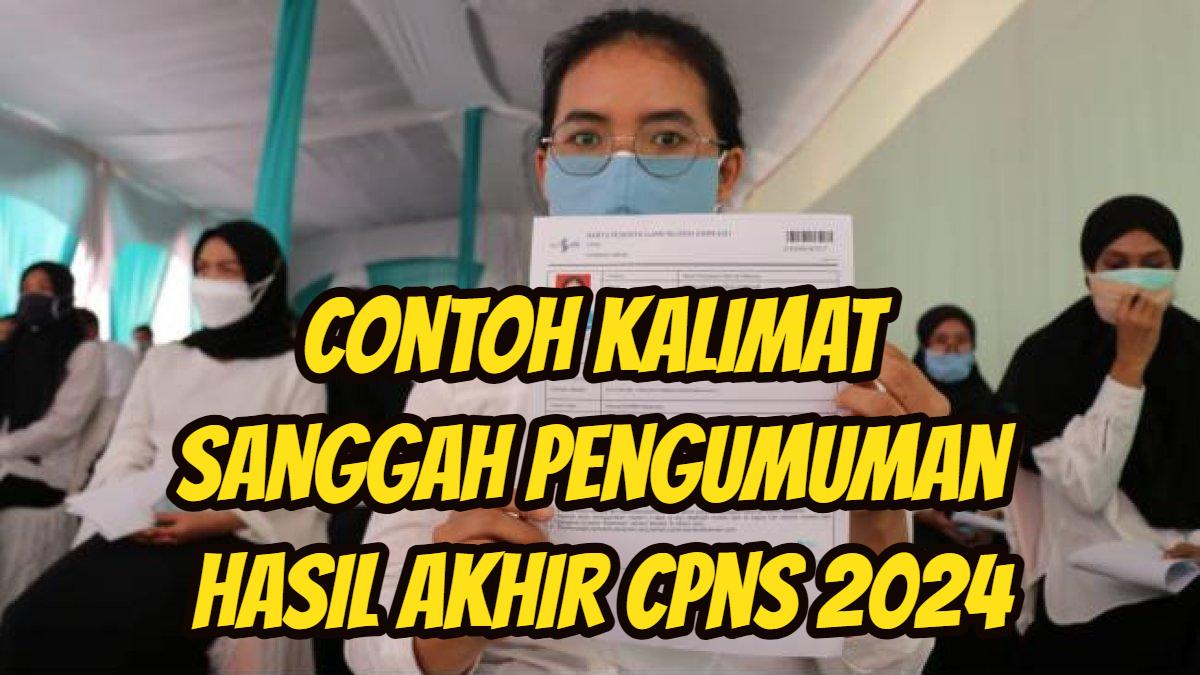 contoh-kalimat-sanggah-hasil-akhir-CPNS-2024.jpg