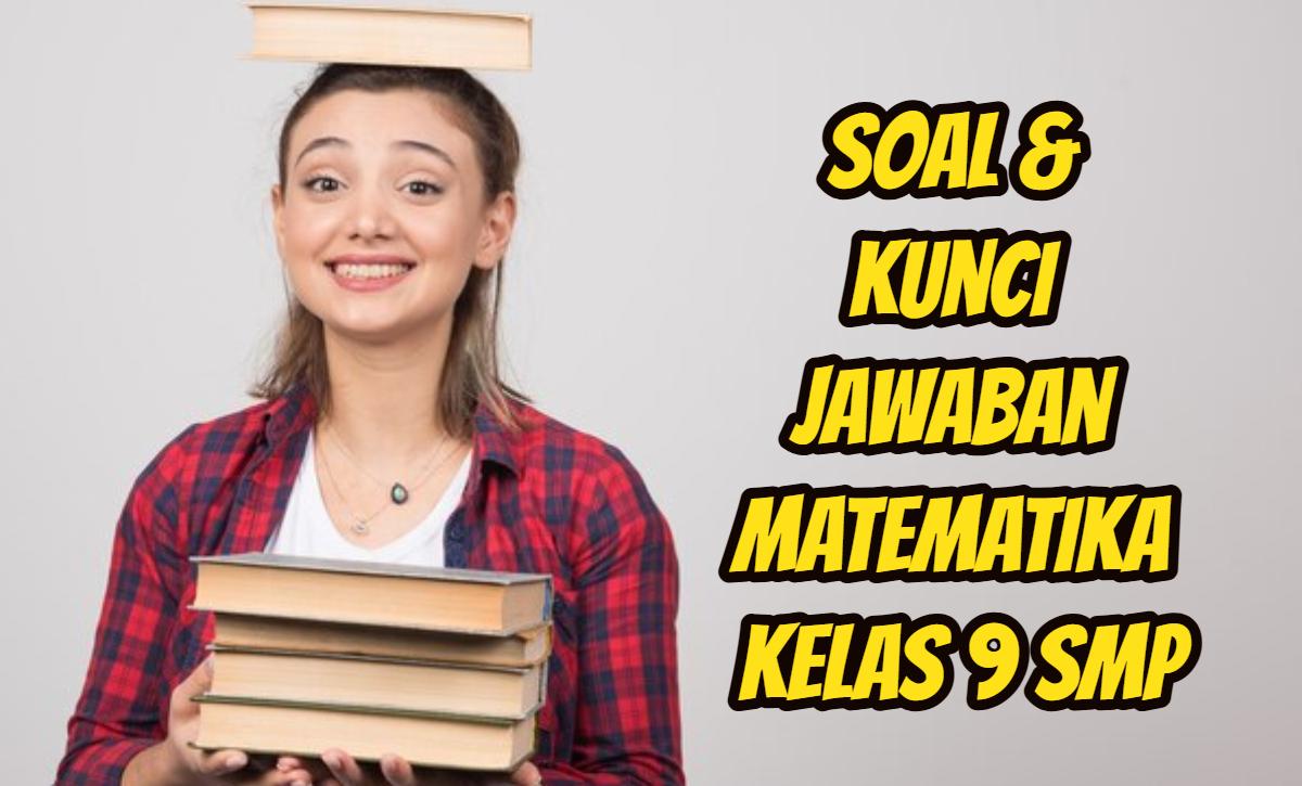 99 Soal & Kunci Jawaban UAS/PAS Matematika Kelas 9 SMP, Panjang dan Lebar Kebun Berturut-turut
