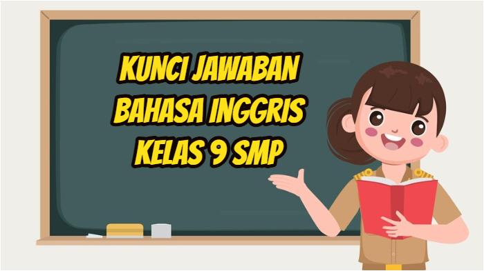 Kunci Jawaban Bahasa Inggris Kelas 9 SMP Halaman 322: Find The Hidden Words!