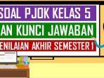 27-contoh-soal-dan-kunci-jawaban-ulangan-PJOK-Kelas5-SDMI-1.jpg