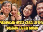 5-Pasangan-artis-cerai-setelah-puluhan-tahun-menikah.jpg