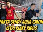 5-fakta-Sendy-Aulia-calon-istri-Rizky-Ridho-yang-cantik-jelita.jpg