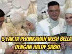 5-fakta-pernikahan-Irish-Bella-dengan-Haldy-Sabri.jpg