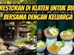 5-restoran-di-Klaten-yang-cocok-untuk-buka-bersama-dengan-keluarga.jpg