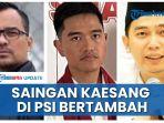 Ada-Kaesang-Pangarep-ini-tiga-kandidat-Ketum-PSI.jpg
