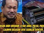 Andi-Ibrahim-mencetak-uang-palsu-padahal-sudah-bergaji-belasan-juta-sebagai-doktor.jpg