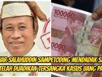 Annar-Salahuddin-Sampetoding-mendadak-sakit-setelah-dijadikan-tersangka-kasus-uang-palsu.jpg