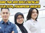 BUMD-PAM-Jaya-buka-lowongan-kerja-2024-penempatan-Jakarta.jpg