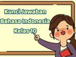 Bahasa-Indonesia-kelas-10-halaman-101-102-Kurikulum-Merdekaj.jpg