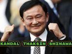 Berikut-5-skandal-Thaksin-Shinawatra-yang-jadi-Dewan-Penasihat-Danantara.jpg