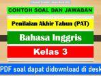 Berikut-ini-55-contoh-soal-dan-kunci-jawaban-ulangan-BahasaInggris-Kelas3-SD.jpg