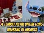 Berikut-ini-ada-4-tempat-aktivitas-asyik-untuk-menghabiskan-long-weekend.jpg
