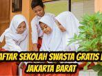Berikut-ini-daftar-sekolah-swasta-gratis-di-Jakarta-Barat.jpg