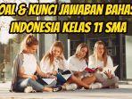 Berikut-ini-soal-dan-kunci-jawaban-Bahasa-Indonesia-kelas-11-SMA-halaman-134-7.jpg