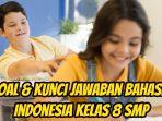 Berikut-ini-soal-dan-kunci-jawaban-Bahasa-Indonesia-kelas-8-SMP-halaman-180-7.jpg