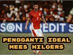 Berikut-tiga-nama-yang-diprediksi-akan-menggantikan-posisi-Mees-Hilgers.jpg