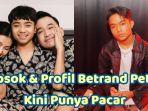Betrand-Peto-yang-kini-berumur-20-tahun-sudah-punya-pacar.jpg