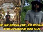 Bule-Australia-viral-setelah-posting-video-cara-mendapatkan-uang-miliaran-di-Bali-1.jpg