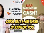 Cara-beli-e-Meterai-melalui-Pospay-dan-Kantor-Pos.jpg