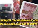 Cara-memasukkan-alat-cetak-uang-palsu-besar-ke-dalam-kampus-UIN.jpg