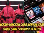 Cara-nonton-gratis-Squid-Game-season-2-di-Neflix.jpg