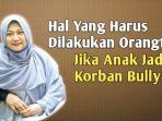 Cara-orangtua-mengobati-kesehatan-mental-anak-korban-bullying.jpg