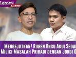 Curhat-Ruben-Onsu-setahun-berseteru-dengan-Jordi-Onsu.jpg