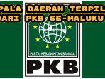Daftar-kepala-daerah-terpilih-dari-Partai-Kebangkitan-Bangsa-PKB-se-Maluku.jpg