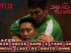 Daftar-pemain-Squid-Game-2-yang-akan-muncul-lagi-di-Squid-Game-3.jpg