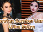 Deretan-sumber-uang-Wika-Salim-tak-hanya-dari-bernyanyi.jpg