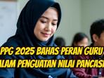 Guru-PPG-2025-Tahap-2-pelajari-kembali-peran-penting.jpg