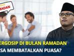Hukum-Ghibah-di-media-sosial-saat-puasa-Ramadhan.jpg