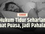 Hukum-tidur-seharian-saat-puasa-Ramadhan.jpg