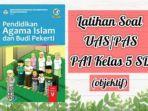 Ini-35-contoh-soal-dan-kunci-jawaban-PAI-dan-Budi-Pekerti-PAI-dan-BP-untuk-kelas-5-SDMI.jpg