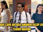 Ini-adu-gaya-antara-Amanda-Rigby-VS-Tsania-Marwa.jpg