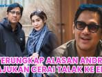Ini-penyebab-Andre-Taluny-ngotot-ingin-ceraikan-Erin.jpg