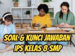 Ini-soal-dan-kunci-Jawaban-IPS-Kelas-8-SMP-halaman-161-4.jpg