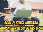 Ini-soal-dan-kunci-jawaban-Bahasa-Indonesia-Kelas-8-SMP-halaman-151-152-153-9.jpg